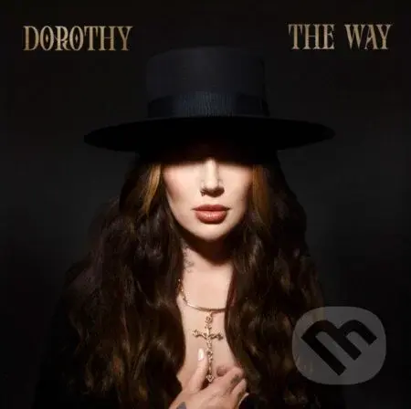 Dorothy:  The Way - Dorothy