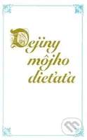 Dejiny môjho dieťaťa (modrý) - kniha z kategorie Památníky, deníky