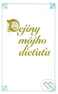 Dejiny môjho dieťaťa (modrý)