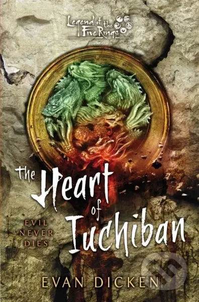 The Heart of Iuchiban (A Legend of the Five Rings Novel) - kniha z kategorie Fantasy