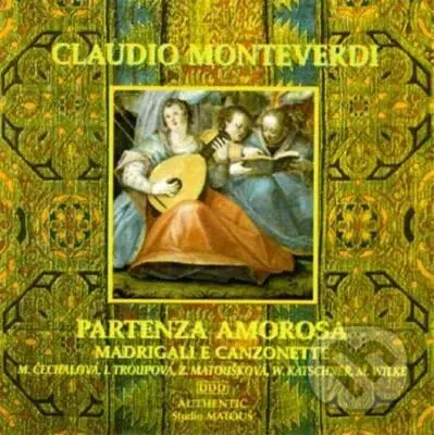 Monteverdi Claudio:  Partenza amorosa, Madrigali e canzone