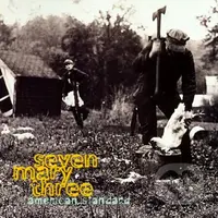 Seven Mary Three: American Standard LP - Seven Mary Three