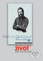 Skvitne ešte život (Kniha o Ľudovítovi Štúrovi) - Zdenka Sojková - kniha z kategorie Historie