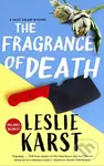 The Fragrance of Death - Leslie Karst - kniha z kategorie Detektivky, thrillery a horory