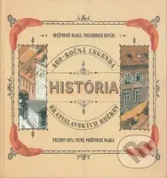400 ročná legenda - Július Cmorej, Sándor Papp, Ján Vyhnánek, Peter Janoviček - kniha z kategorie Historie