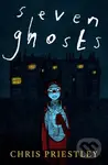 Seven Ghosts - Chris Priestley - kniha z kategorie Pro děti