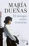 El tiempo entre costuras - Maria Duenas - kniha z kategorie Beletrie