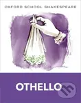 Oxford School Shakespeare: Oxford School Shakespeare: Othello - kniha z kategorie Pro děti