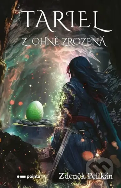 Tariel (Z ohně zrozená) - Zdeněk Pelikán - kniha z kategorie Fantasy