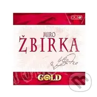 Miro Žbirka: Gold - Miro Žbirka