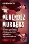 The Menendez Murders, Updated Edition (The Shocking Untold Story of the Menendez Family and the Killings that Stunned the Nation) - kniha z kategorie…