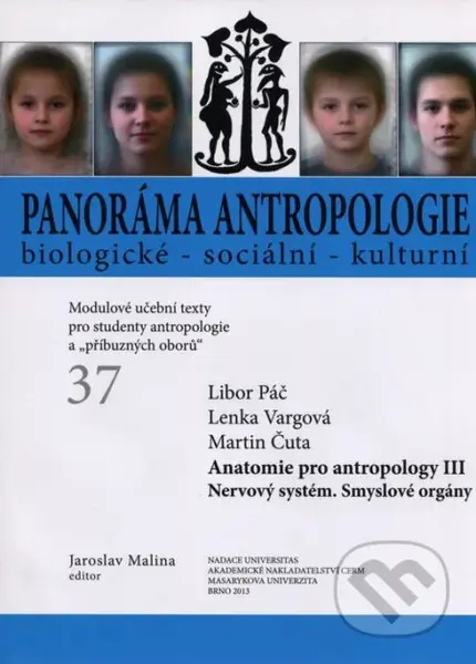 Panoráma antropologie biologické - sociální - kulturní - kniha z kategorie Kulturní a sociální antropologie