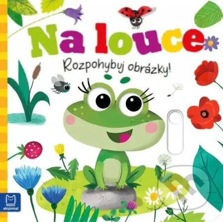 Na louce (Rozpohybuj obrázky!) - Gražyna Wasilewicz - kniha z kategorie Naučné knihy