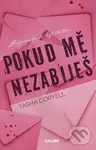 Pokud mě nezabiješ - Tasha Coryell