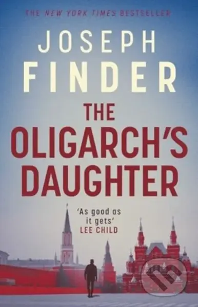 The Oligarch's Daughter - Joseph Finder