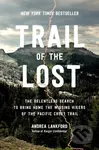 Trail of the Lost (The Relentless Search to Bring Home the Missing Hikers of the Pacific Crest Trail) - kniha z kategorie Humanitní a společenské vědy
