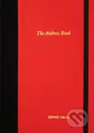 Sophie Calle: The Address Book - Calle - kniha z kategorie Autobiografie