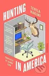 Hunting in America - Tehila Hakimi - kniha z kategorie Thrillery