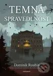 Temná spravedlnost - Dominik Roubin, Vladimír Krizan (ilustrátor) - kniha z kategorie Beletrie pro děti