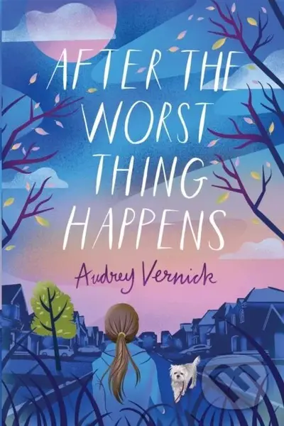 After the Worst Thing Happens - Audrey Vernick - kniha z kategorie Pro děti