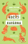 Kočičí kavárna (Ke štěstí nepotřebujete sedm životů: stačí jeden!) - kniha z kategorie Společenská beletrie