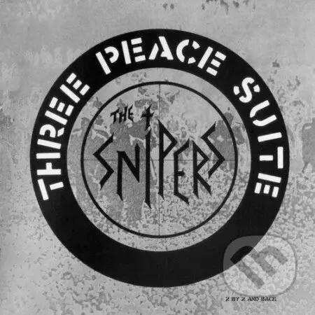 Snipers: Three Peace Suite LP - Snipers
