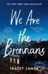 We Are the Brennans - Tracey Lange