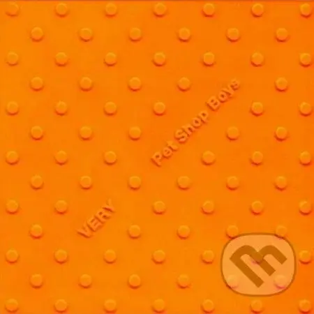 Pet Shop Boys:  Very - Pet Shop Boys