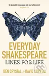 Everyday Shakespeare (Lines for Life) - Ben Crystal, David Crystal - kniha z kategorie Odborné a naučné