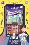 Libby and the Manhattan Mystery - Jo Clarke - kniha z kategorie Pro děti