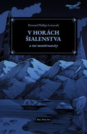 V horách šialenstva a iné monštruozity - Howard P. Lovecraft - e-kniha