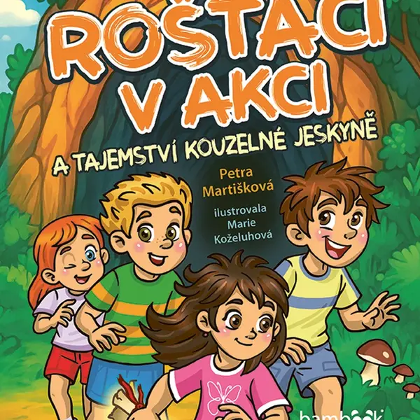 Kniha: Rošťáci v akci od Martišková Petra