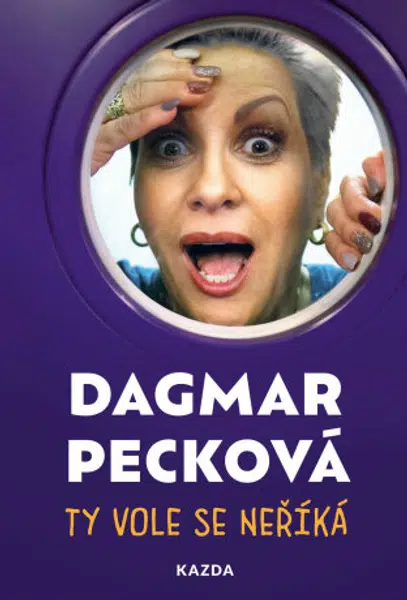 Ty vole se neříká - Dagmar Pecková - e-kniha