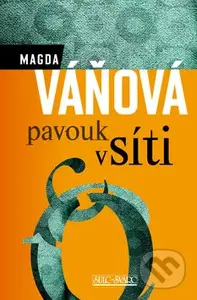 Pavouk v síti - Magda Váňová - kniha z kategorie Společenská beletrie