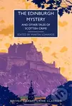 The Edinburgh Mystery (And Other Tales of Scottish Crime) - kniha z kategorie Detektivky, thrillery a horory