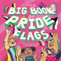 The Big Book of Pride Flags - Jessica Kingsley Pub - kniha z kategorie Pro děti