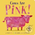 Cows Are Pink! - Becky Davies - kniha z kategorie Pro děti