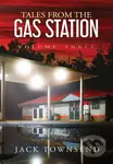 Tales from the Gas Station: Volume Three - Jack Townsend - kniha z kategorie Horory