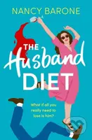 The Husband Diet (An absolutely laugh-out-loud and addictive rom-com for 2024 that you won't be able to put down!) - kniha z kategorie Romantika