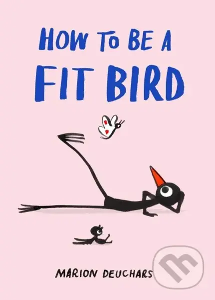 How to be a Fit Bird - Marion Deuchars