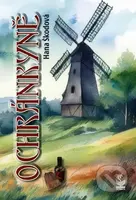 Ochránkyně - Hana Škodová - kniha z kategorie Fantasy