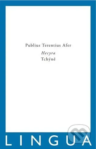 Hecyra / Tchýně - Publius Terentius Afer - kniha z kategorie Společenská beletrie