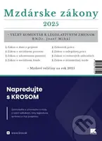 Mzdárske zákony 2025 (Veľký komentár k legislatívnym zmenám) - kniha z kategorie Daně