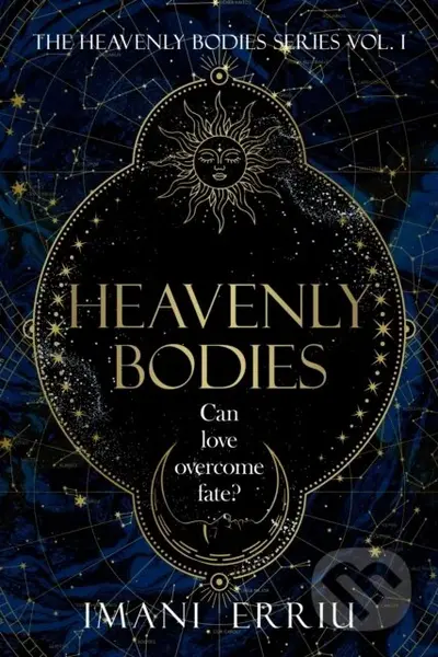 Heavenly Bodies - Imani Erriu - kniha z kategorie Fantasy