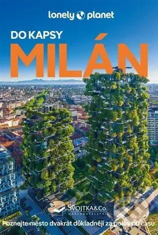 Milán do kapsy - Lonely Planet,Milán do kapsy - Lonely Planet