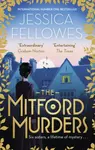 The Mitford Murders - Jessica Fellowesová
