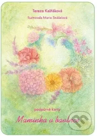 Podpůrné karty Maminka v bavlnce - Tereza Kašťáková, Marie Snášelová (Ilustrátor)
