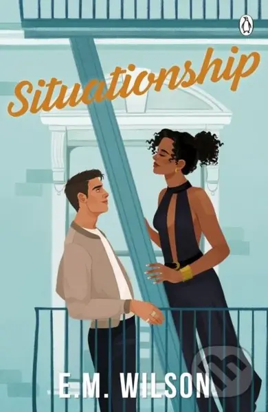 Situationship - E.M. Wilson,Situationship - E.M. Wilson - kniha z kategorie Romantické