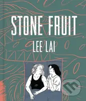 Stone Fruit - Lee Lai - kniha z kategorie Komiksy
