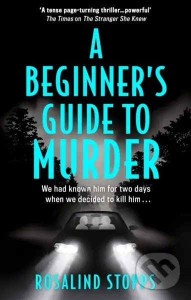 A Beginner's Guide to Murder - Rosalind Stopps